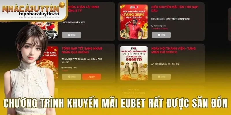 Chương trình khuyến mãi Eubet rất được săn đón