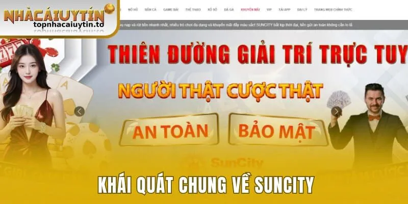 Khái quát chung về Suncity