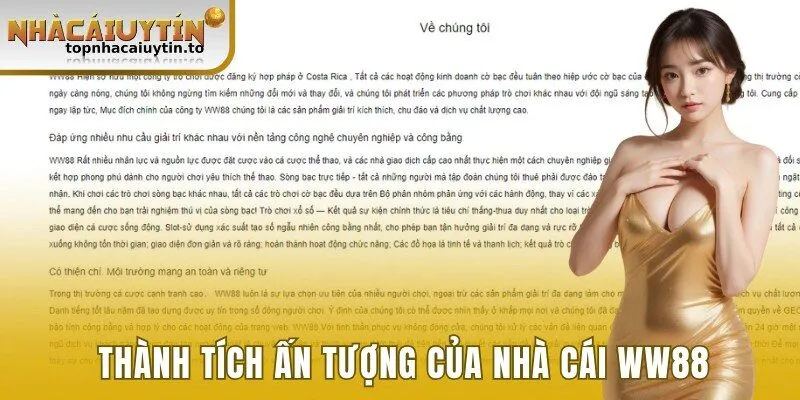 Thành tích ấn tượng mà WW88 đã gặt hái được
