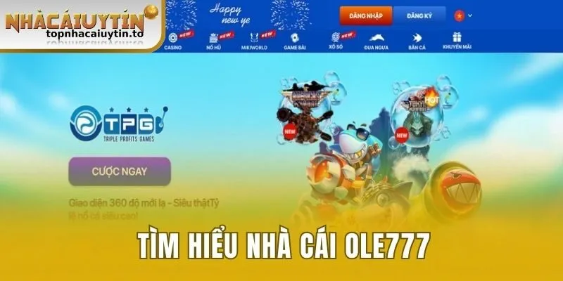 Tìm hiểu nhà cái Ole777
