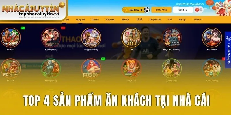 Top 4 sản phẩm ăn khách tại nhà cái