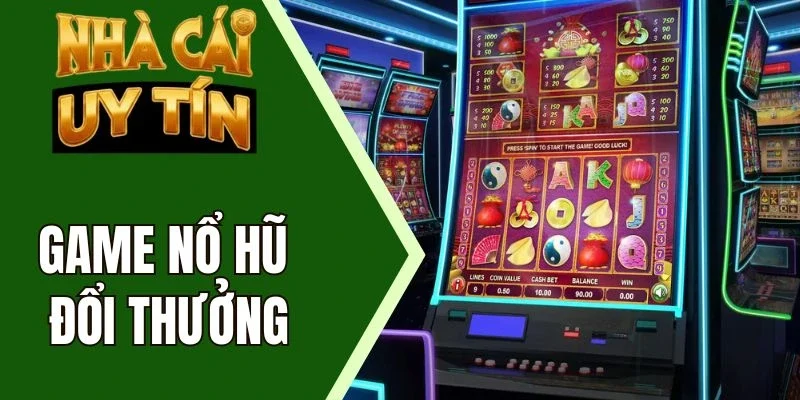 Luật chơi nổ hũ được chia sẻ chi tiết