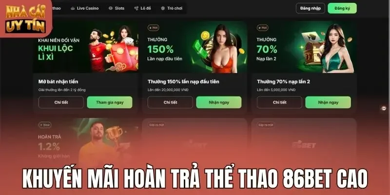 Khuyến mãi hoàn trả thể thao 86Bet cao